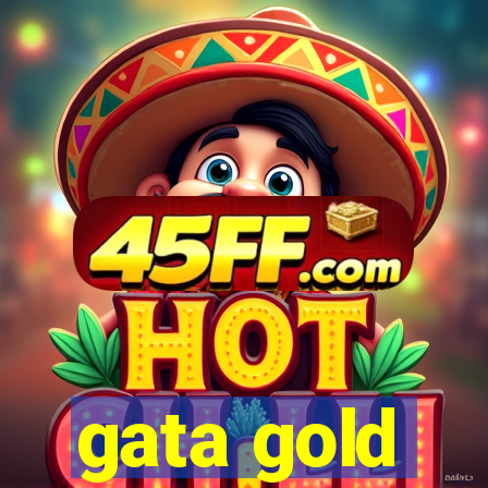 gata gold